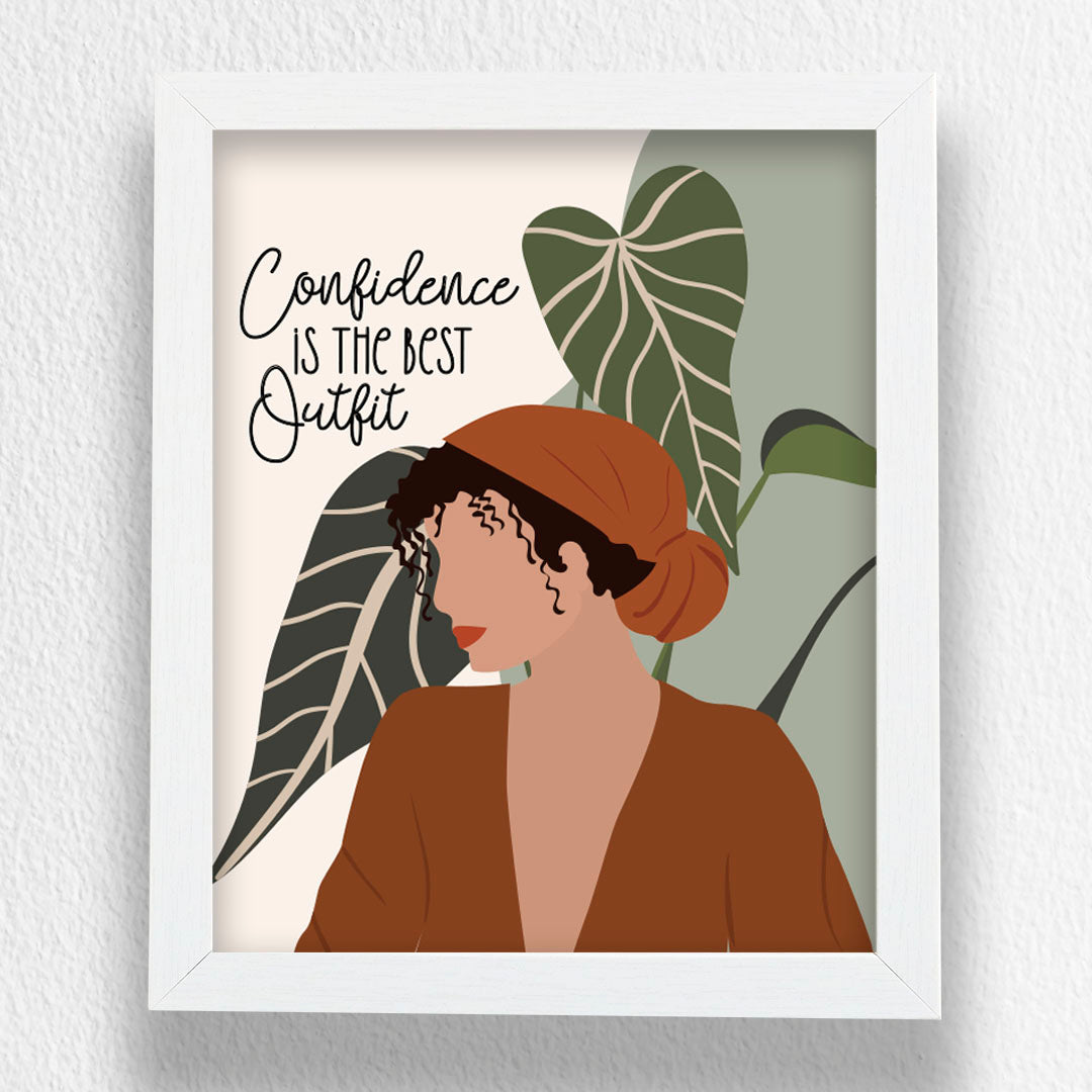 Confidence Is The Best Outfit - Art Frame