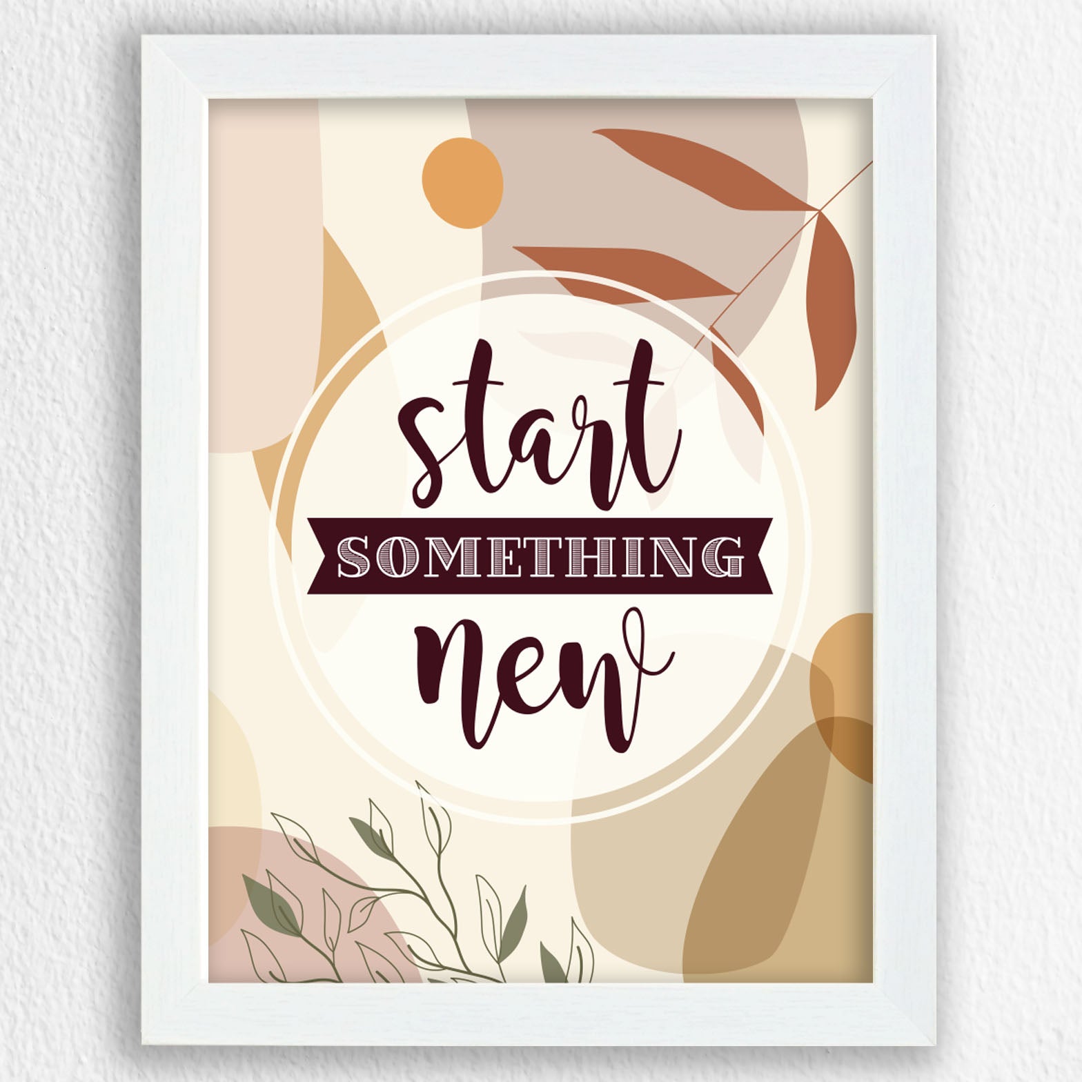 Start Something New - Art Frame