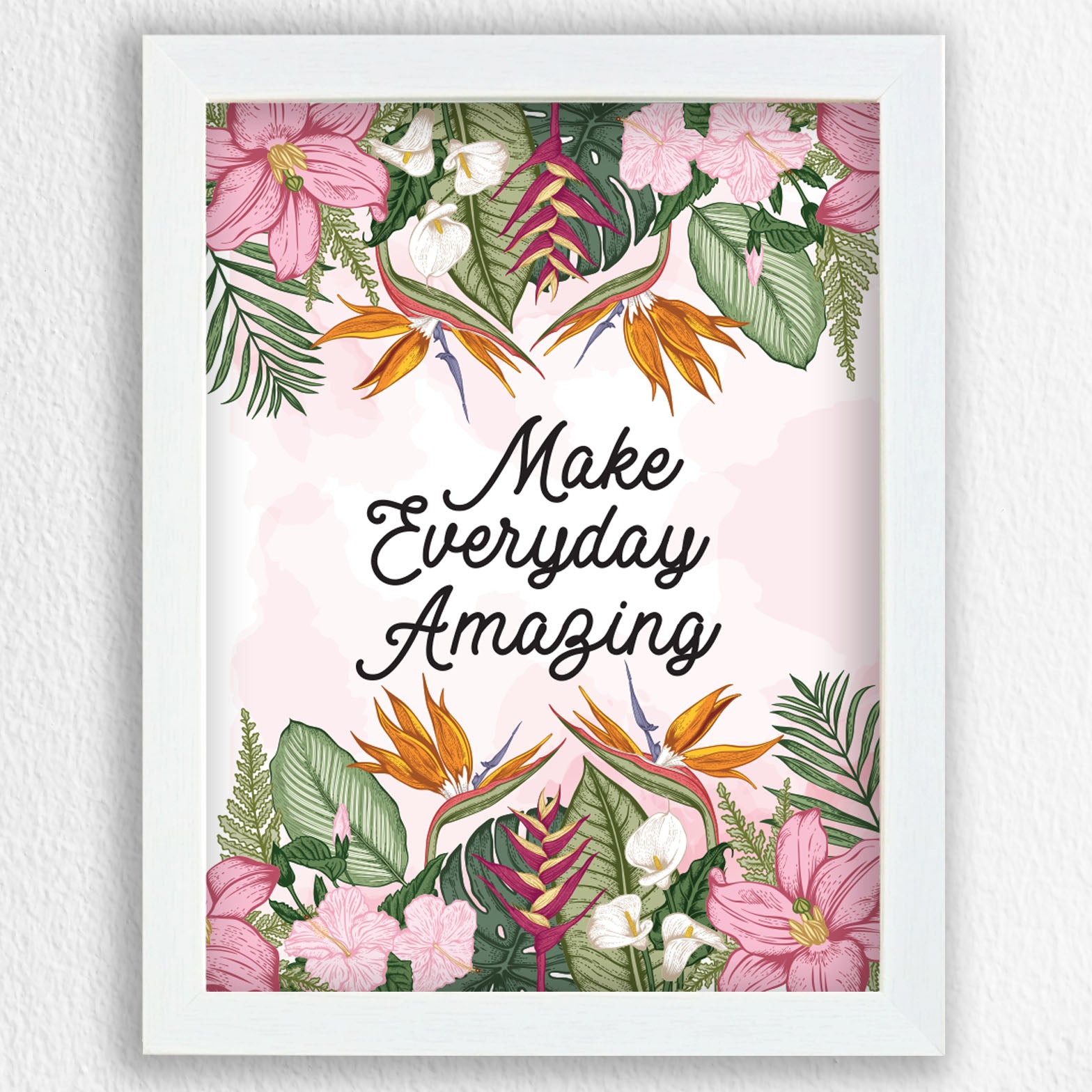 Make Everyday Amazing - Art Frame