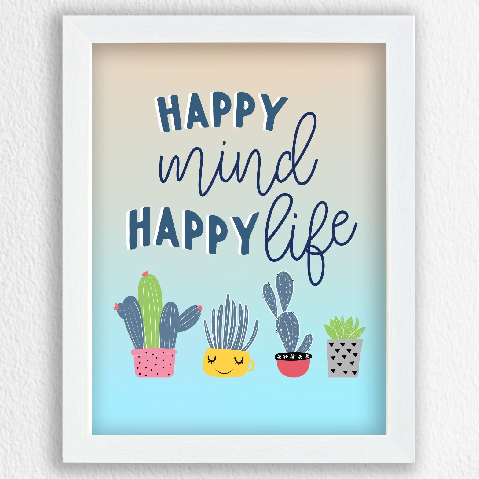 Happy Mind Happy Life - Art Frame