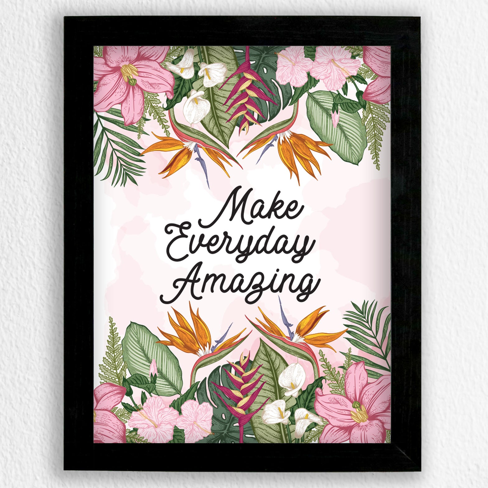 Make Everyday Amazing - Art Frame