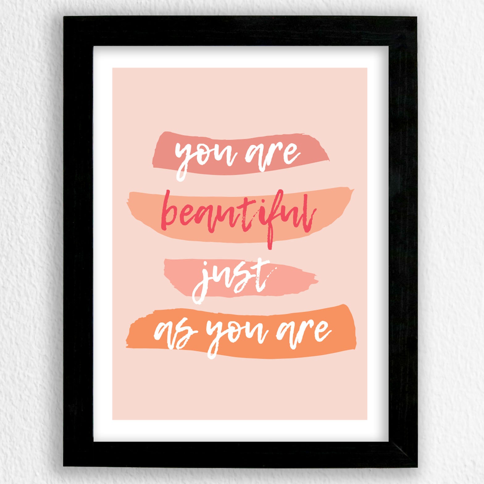 You Are Beautiful - Art Frame