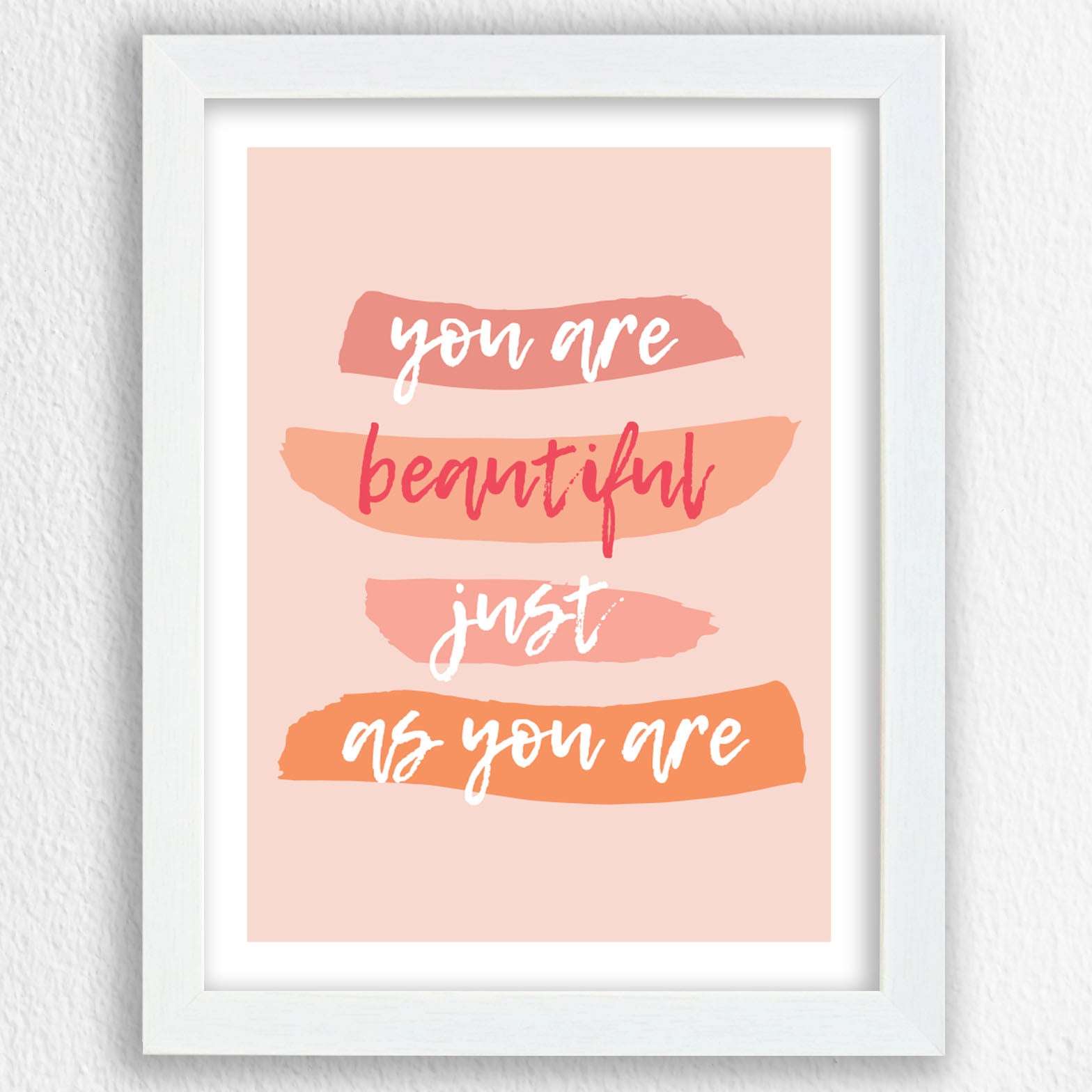 You Are Beautiful - Art Frame